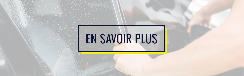 Image qui montre un appel à l'action pour l'acaht de vitre teintées et parre-pierre.